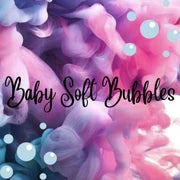 Baby Soft Bubbles